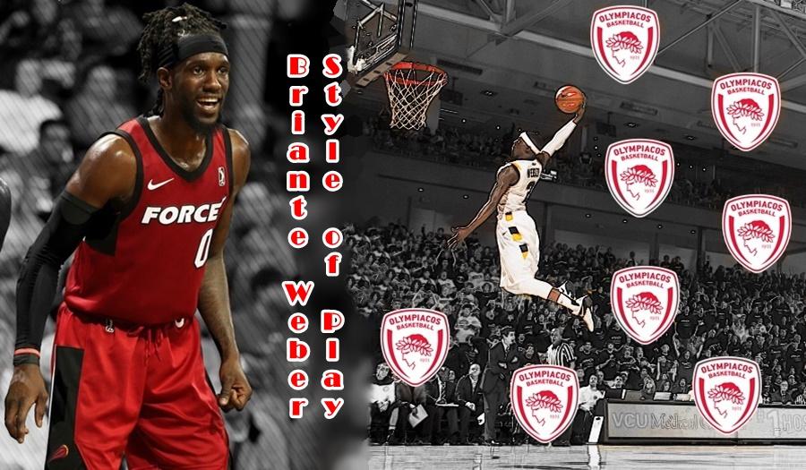 Briante Weber Style of Play (videos)